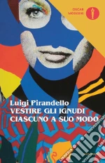 Pirandello Luigi; Alfonzetti B. (cur.); Andreoli A. (cur.)