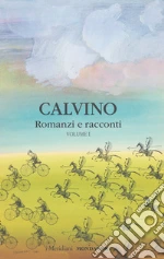 Calvino Italo; Berenghi M. (cur.); Falcetto B. (cur.)