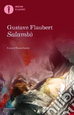 Flaubert Gustave; Cremisi T. (cur.)