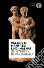 Manfredi Valerio Massimo; Malnati Luigi
