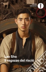 Lao She; Lavagnino A. C. (cur.)