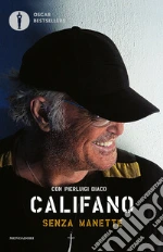 Califano Franco; Diaco Pierluigi