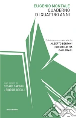 Montale Eugenio; Bertoni A. (cur.); Gallerani G. M. (cur.)