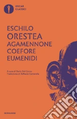 Eschilo; Del Corno D. (cur.)