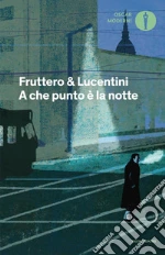 Fruttero Carlo; Lucentini Franco