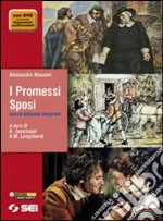 Manzoni Alessandro; Jacomuzzi A. (cur.); Longobardi A. M. (cur.)