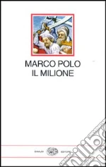 Polo Marco; Ponchiroli D. (cur.)