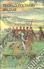 Folengo Teofilo; Faccioli E. (cur.)
