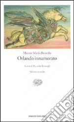 Boiardo Matteo Maria; Bruscagli R. (cur.)
