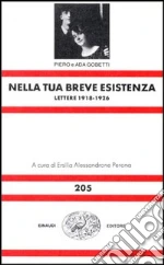 Gobetti Piero; Gobetti Ada; Alessandrone Perona E. (cur.)