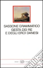 Sassone Grammatico; Koch L. (cur.); Cipolla A. M. (cur.)