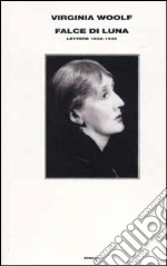 Woolf Virginia; Nicolson N. (cur.); Trautmann J. (cur.)