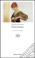 D'Annunzio Gabriele; Gibellini P. (cur.)
