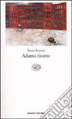 Adamo risorto libro di Kaniuk Yoram