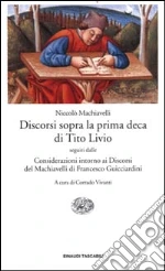 Machiavelli Niccol; Guicciardini Francesco; Vivanti C. (cur.)