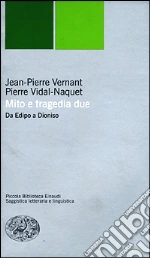 Vernant Jean-Pierre; Vidal-Naquet Pierre