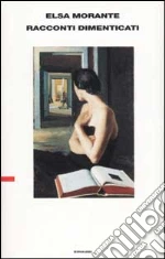 Morante Elsa; Babboni I. (cur.); Cecchi C. (cur.)