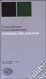 Mannoni Tiziano; Giannichedda Enrico
