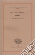 Della Casa Giovanni; Carrai S. (cur.)
