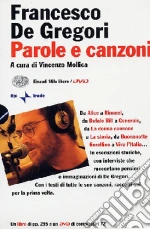 De Gregori Francesco; Mollica V. (cur.); Pattavina V. (cur.)