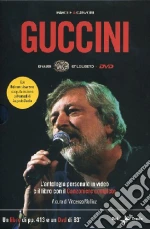 Guccini Francesco; Mollica V. (cur.); Pattavina V. (cur.)