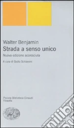 Benjamin Walter; Schiavoni G. (cur.)