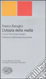 Basaglia Franco; Ongaro Basaglia F. (cur.)