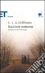 Hoffmann Ernst T. A.; Magris C. (cur.)