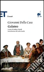 Della Casa Giovanni; Prandi S. (cur.)