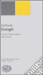 Confucio; Lippiello T. (cur.)