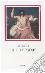 Orazio Flacco Quinto; Fedeli P. (cur.)