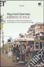 Esercizi di stile. Testo francese a fronte libro di Queneau Raymond