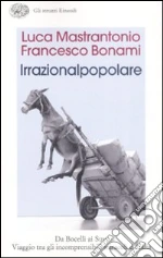 Bonami Francesco; Mastrantonio Luca