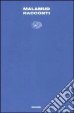 Malamud Bernard; Affinati E. (cur.)