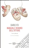 Manuale minimo dell'attore libro di Fo Dario
