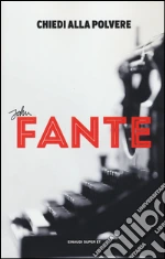 Fante John; Trevi E. (cur.)