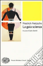 Nietzsche Friedrich; Gentili C. (cur.)