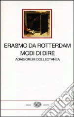 Erasmo da Rotterdam; Carena C. (cur.)