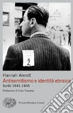 Arendt Hannah; Knott M. L. (cur.)