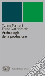 Mannoni Tiziano; Giannichedda Enrico