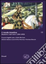 Morrisson C. (cur.); Laiou A. (cur.); Ronchey S. (cur.)