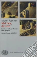 Foucault Michel; Brion F. (cur.); Harcourt B. E. (cur.)