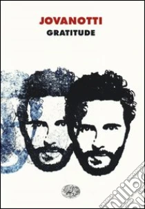 Gratitude libro di Jovanotti