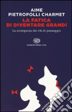 Aime Marco; Pietropolli Charmet Gustavo