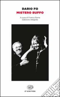 Mistero buffo. Ediz. integrale libro di Fo Dario