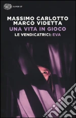 Carlotto Massimo; Videtta Marco