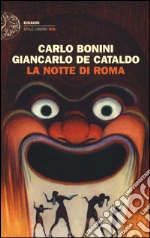 Bonini Carlo; De Cataldo Giancarlo