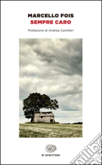 Sempre caro libro di Fois Marcello