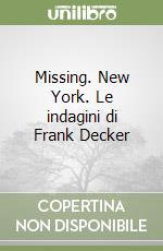 Missing. New York libro di Winslow Don