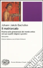 Bachofen Johann Jakob; Schiavoni G. (cur.)